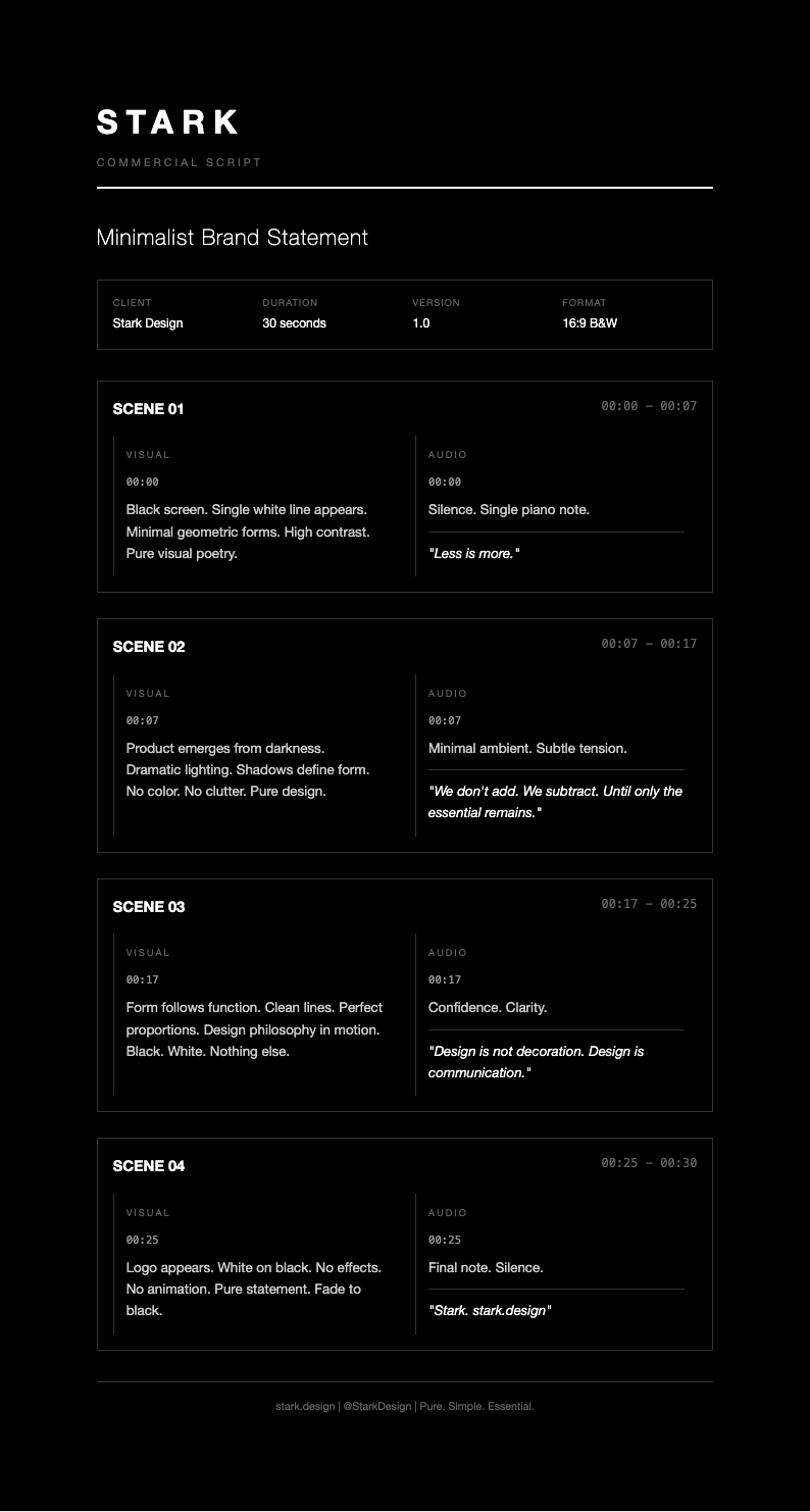 Monochrome stark commercial script